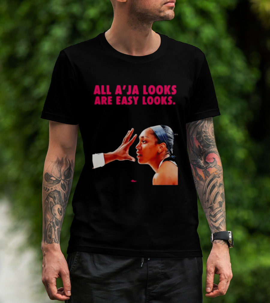 All A'ja Looks Are Easy Looks A'ja Wilson T-Shirt