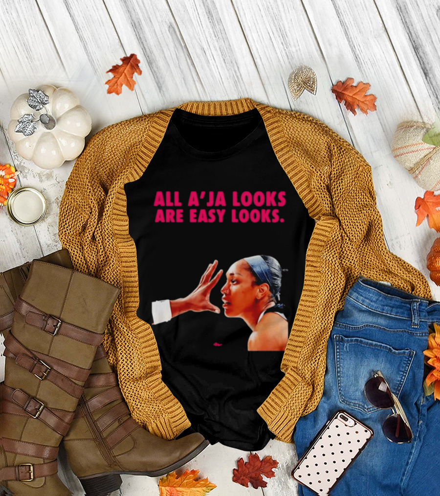 All A'ja Looks Are Easy Looks A'ja Wilson T-Shirt