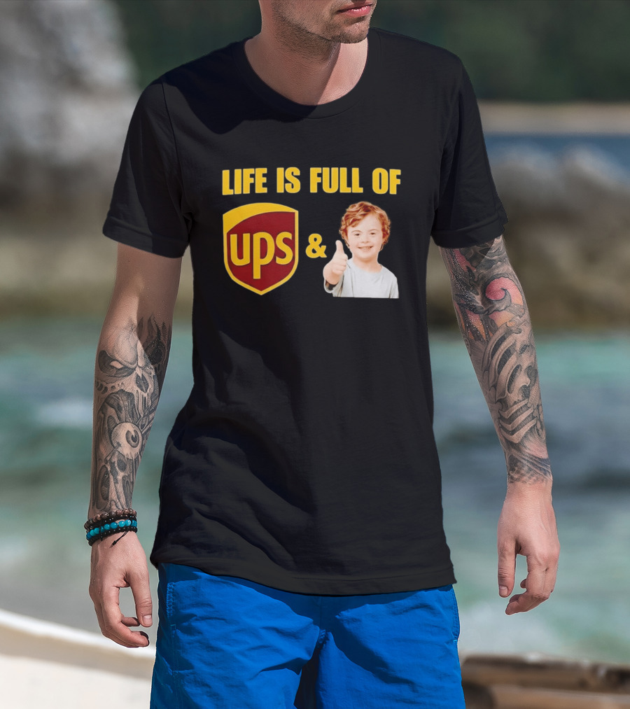 Life Is Full Of UPS And Downs Positive Message With Thumbs Up T-Shirt