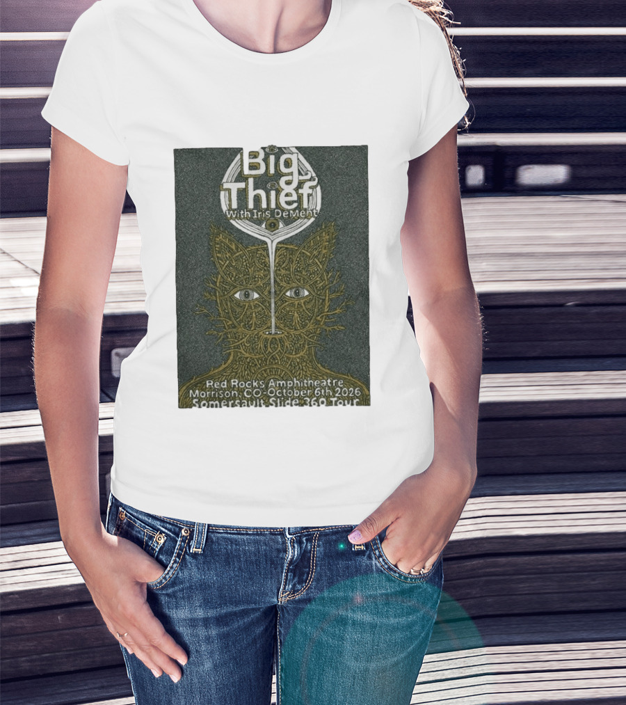 Big Thief With Iris Dement October 6 2026 Red Rocks Amphitheatre Somersault Slide 360 Tour Event Morrison CO T-Shirt