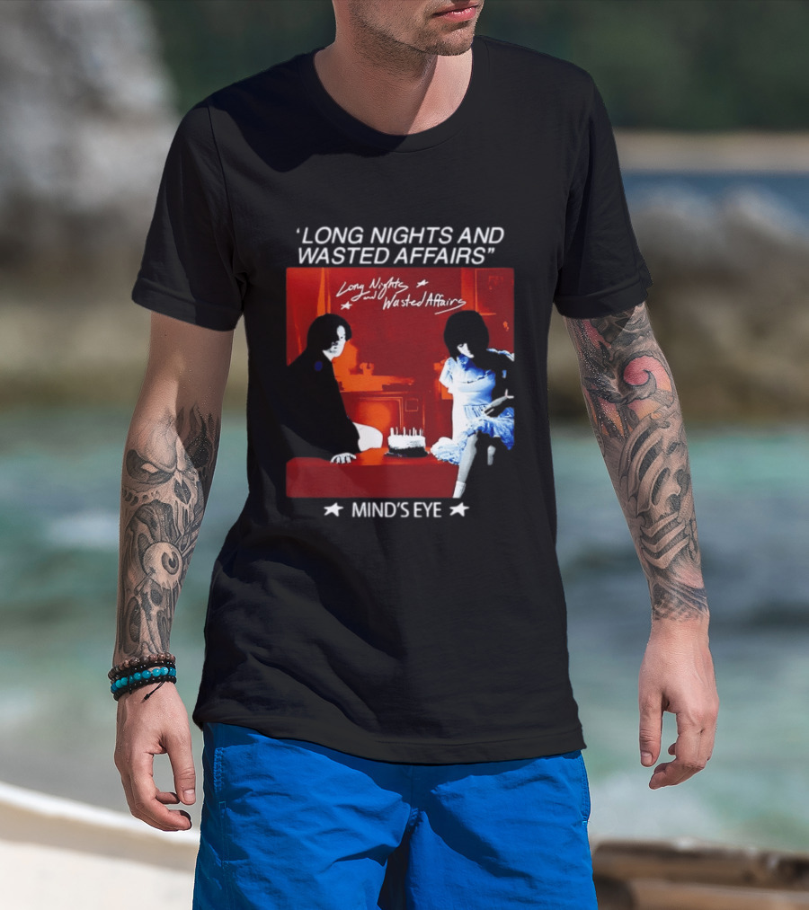 Long Nights And Wasted Affairs Mind's Eye Vintage Party Scene T-Shirt