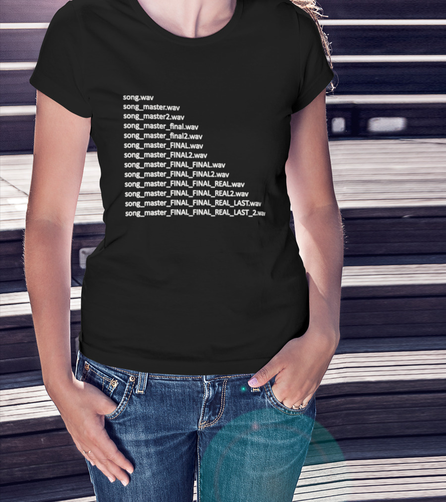 Song Master Final Evolution Real Last File Naming Wave Humor T-Shirt