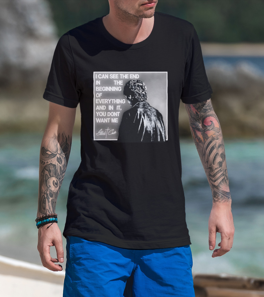 Ethel Cain I Can See The End In The Beginning Of Everything You Don't Want Me T-Shirt