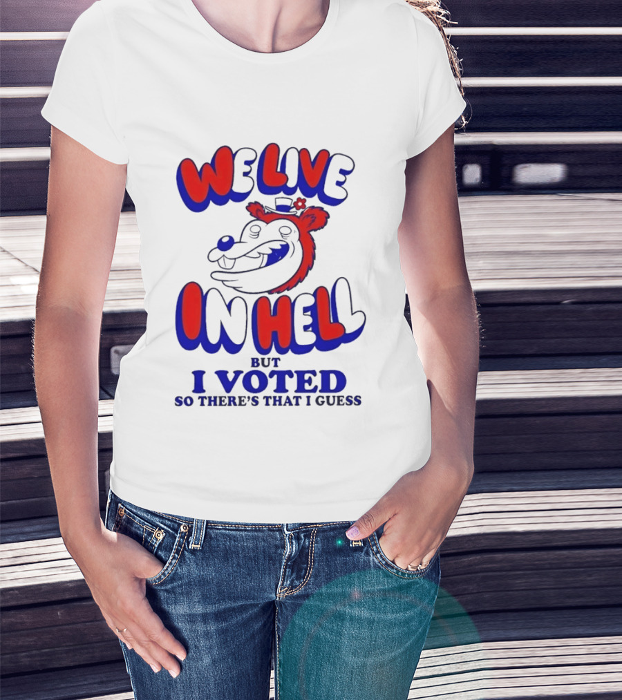 We Live In Hell Cartoon Character Voting T-Shirt