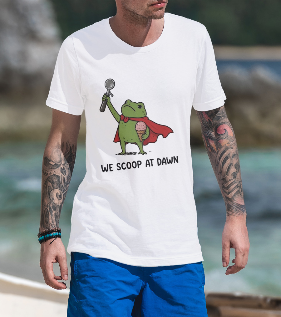 We Scoop At Dawn Frog With Ice Cream Cone And Red Cape T-Shirt