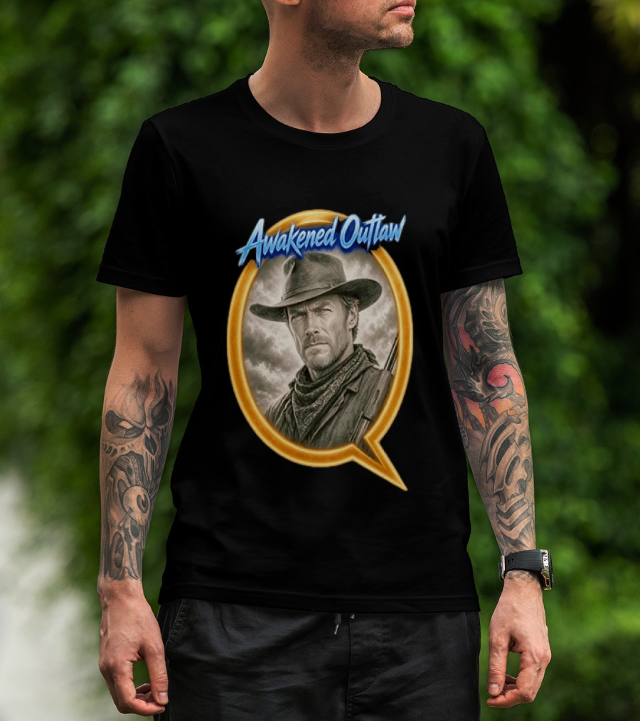 Awakened Outlaw Clint Eastwood Western Cowboy T-Shirt