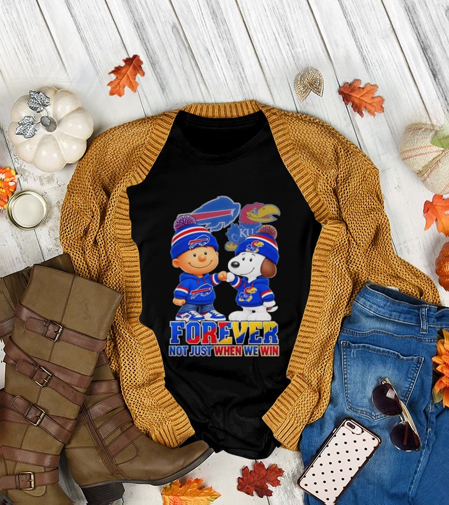 Buffalo Bills Kansas Jayhawks Snoopy Forever Not Just When We Win T-Shirt