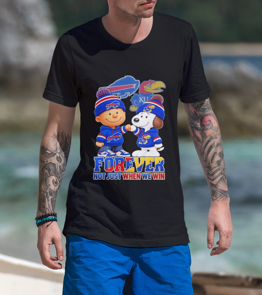 Buffalo Bills Kansas Jayhawks Snoopy Forever Not Just When We Win T-Shirt