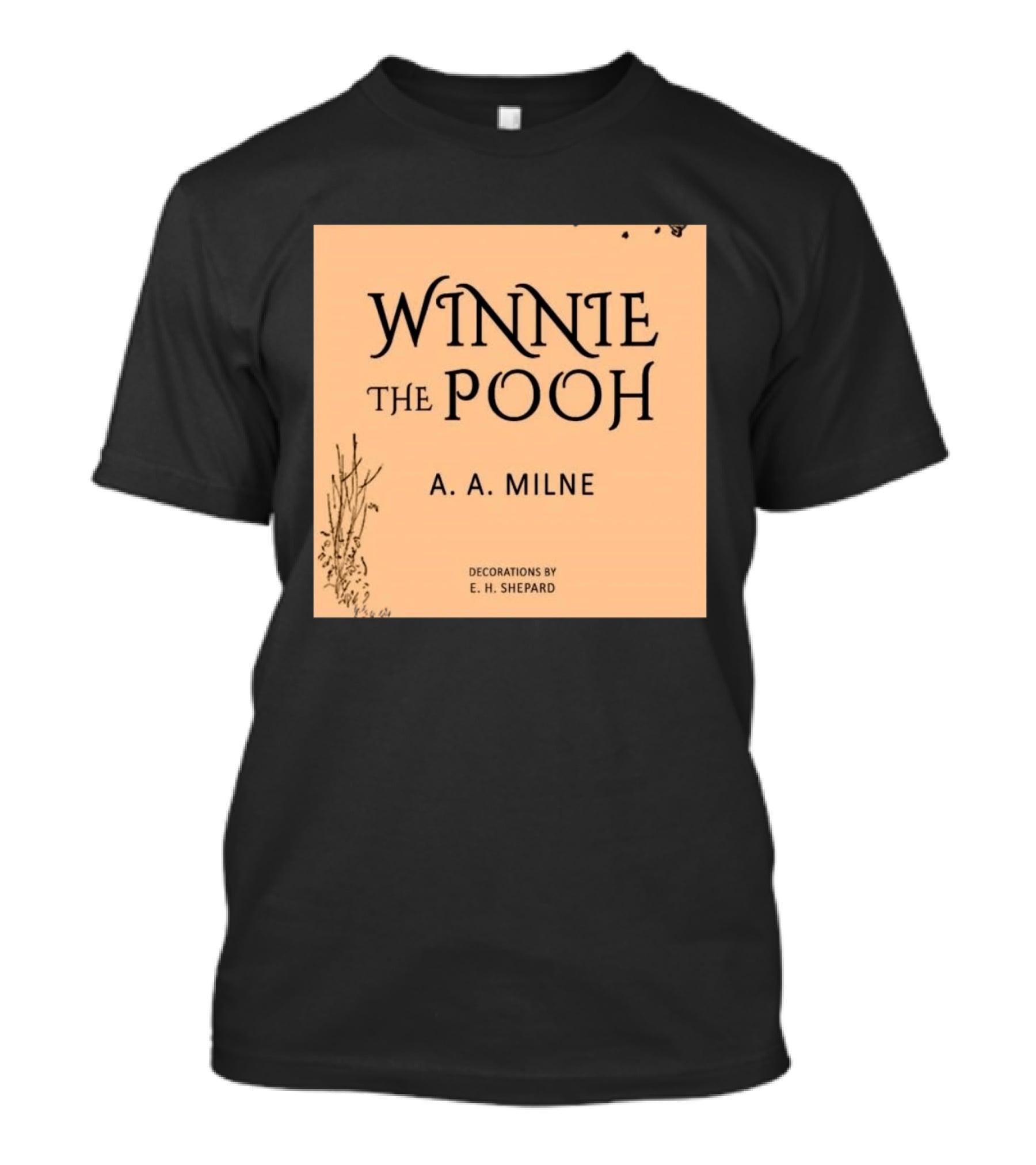 Winnie The Pooh A. A. Milne Decorations E. H. Shepard T-Shirt