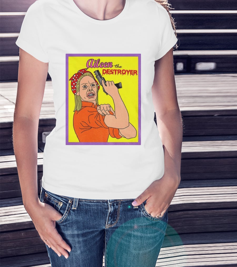 Aileen The Destroyer Halloween Horror Rosie Riveter T-Shirt