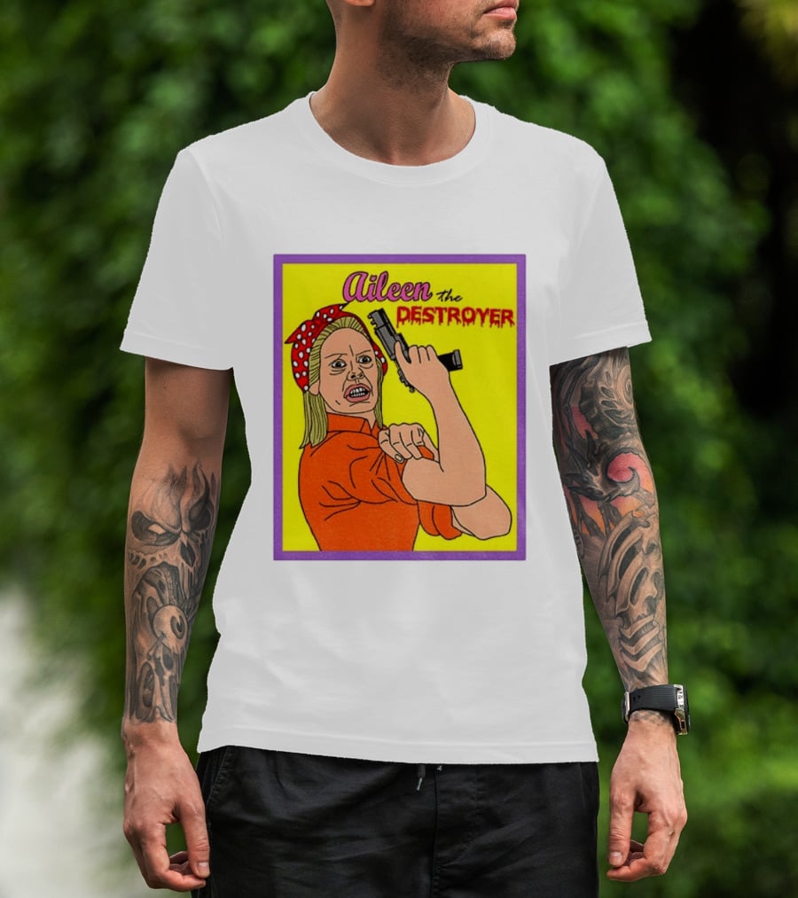 Aileen The Destroyer Halloween Horror Rosie Riveter T-Shirt