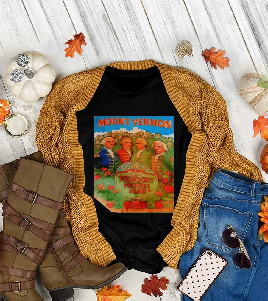 George's Founding Fathers Band Mount Vernon Historical Leaders T-Shirt