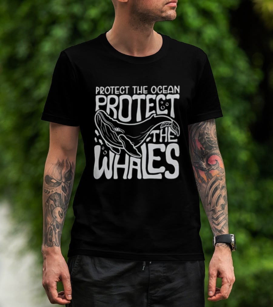 Protect The Ocean Protect The Whales Whale Conservation Awareness T-Shirt