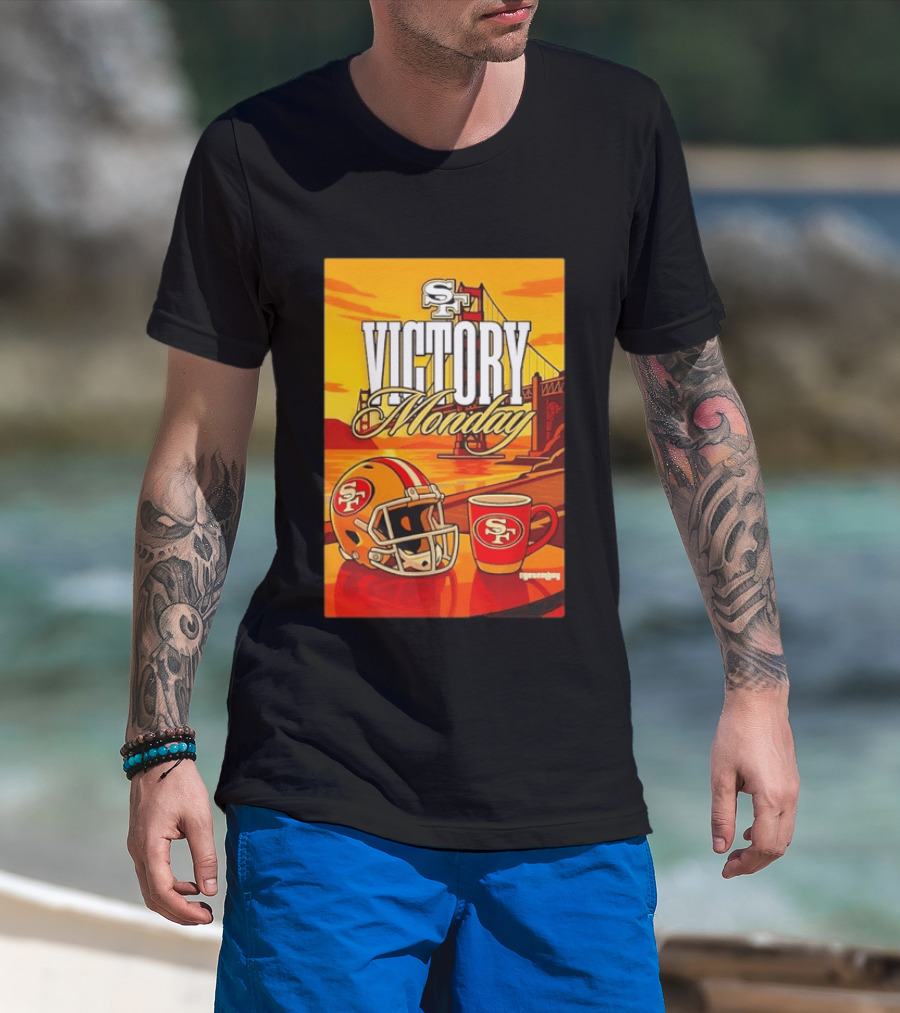 San Francisco 49ers Victory Monday Golden Gate Helmet And Coffee T-Shirt