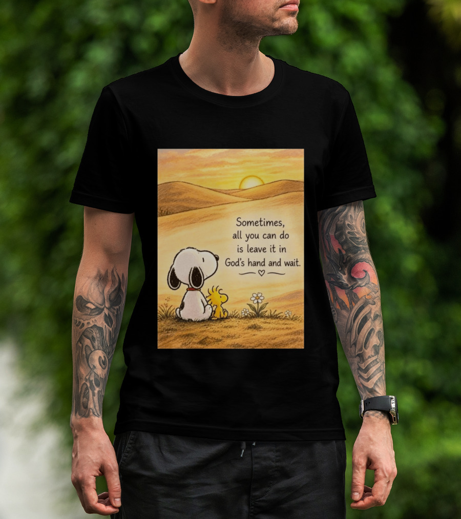 Snoopy Woodstock Sometimes All You Can Do Is Leave It In God's Hand And Wait Sunset Scene T-Shirt
