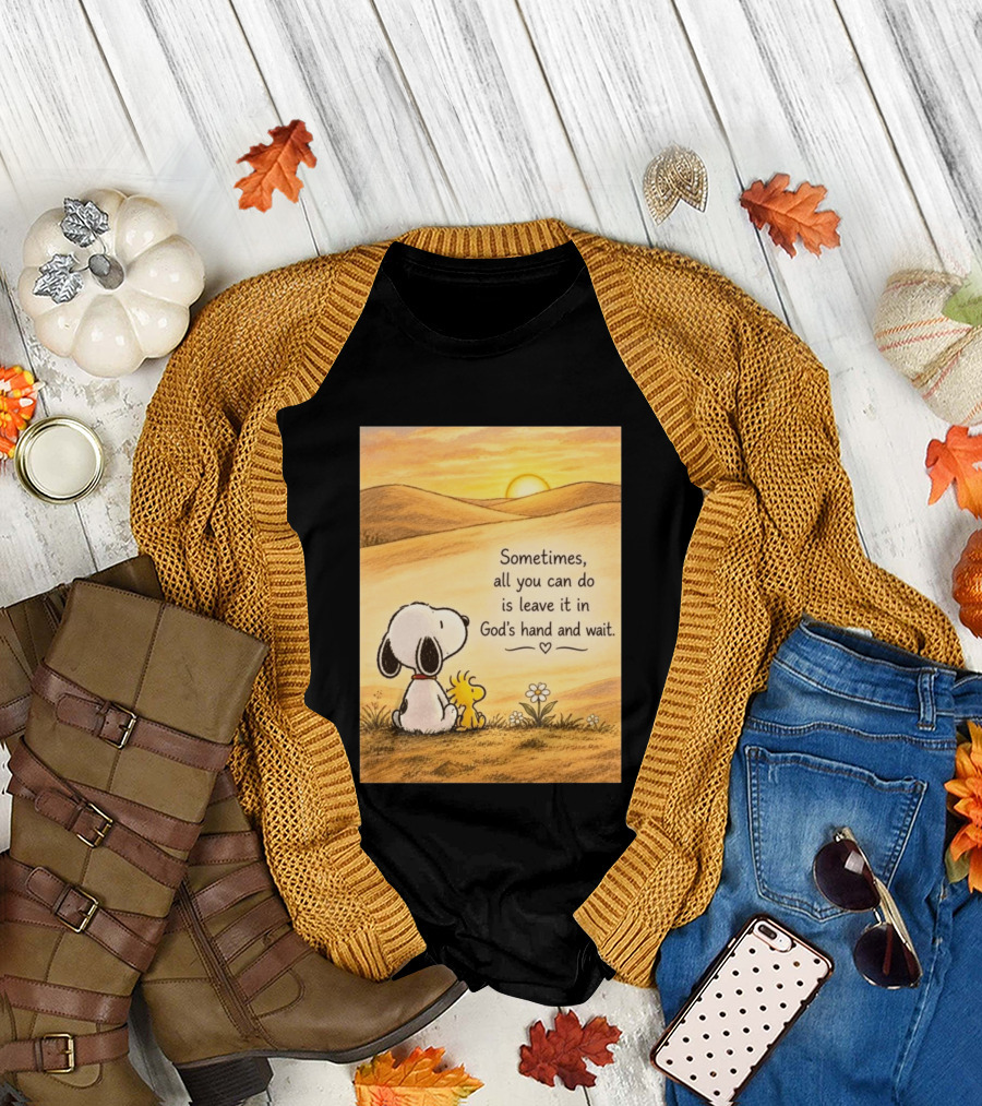 Snoopy Woodstock Sometimes All You Can Do Is Leave It In God's Hand And Wait Sunset Scene T-Shirt
