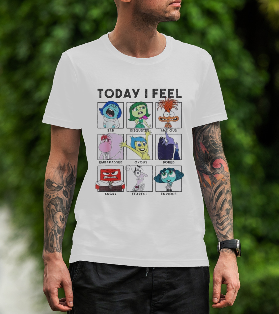 Today I Feel Sad Disgusted Anxious Embarrassed Joyous Bored Angry Fearful Envious Inside Out Emotions Chart T-Shirt