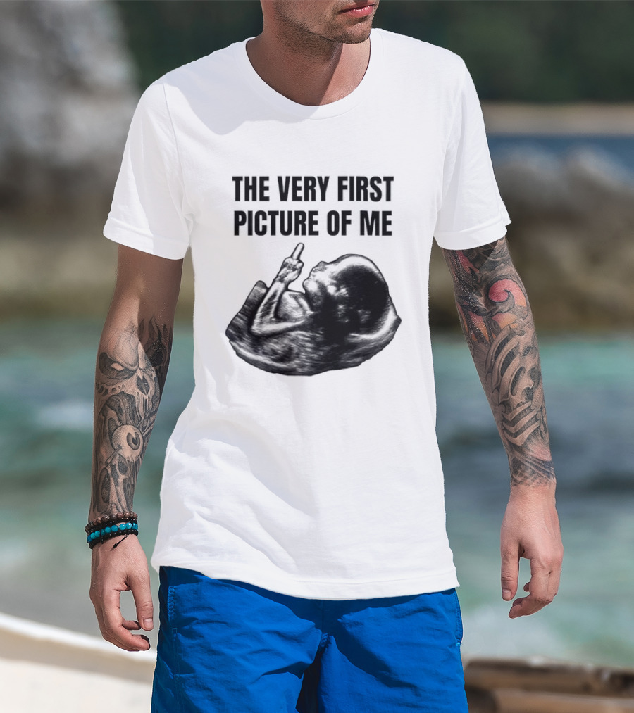 The Very First Picture Of Me Ultrasound Fetus Middle Finger T-Shirt