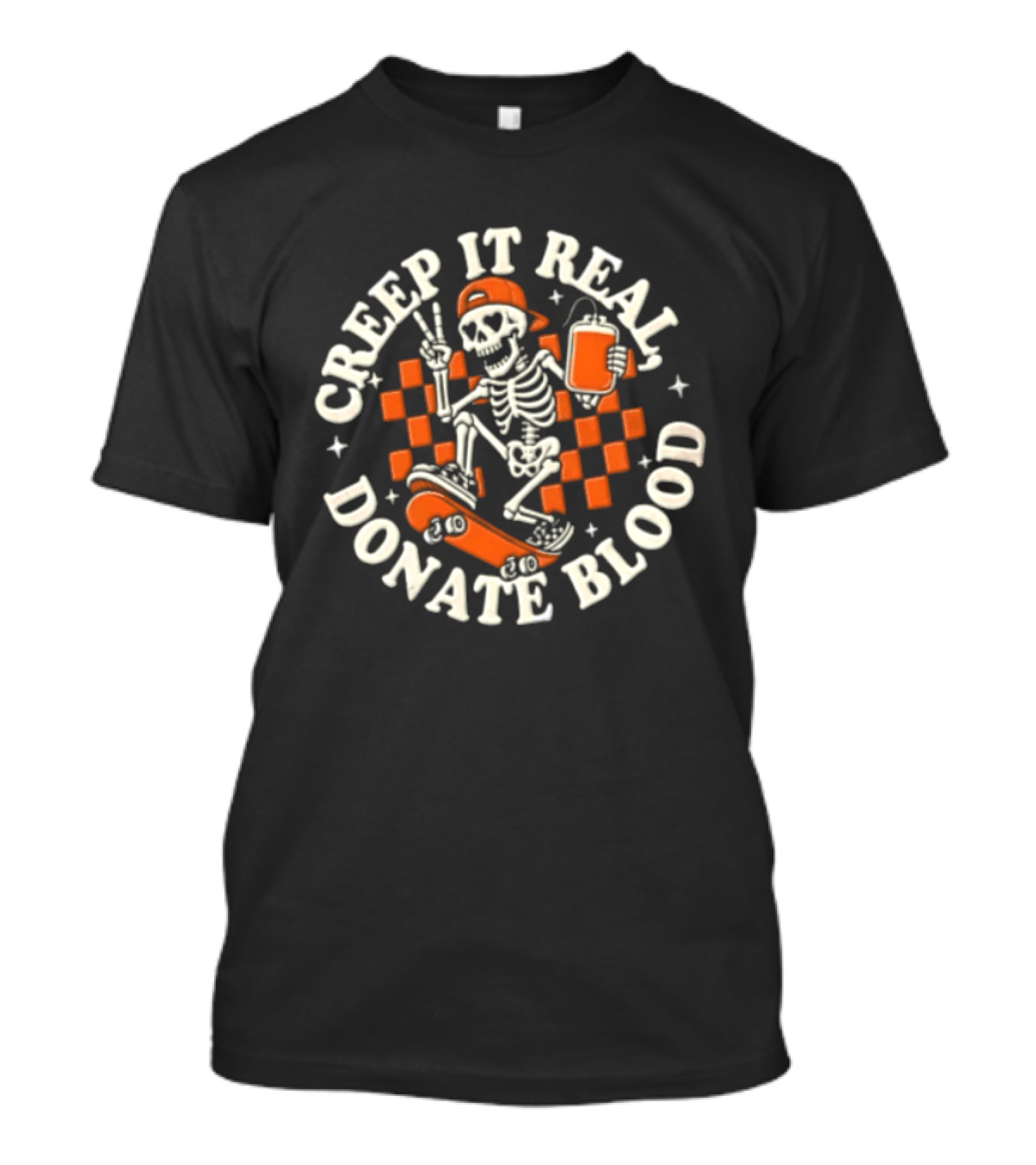 Creep It Real Donate Blood Skeleton Skateboarder Peace Sign Blood Bag T-Shirt