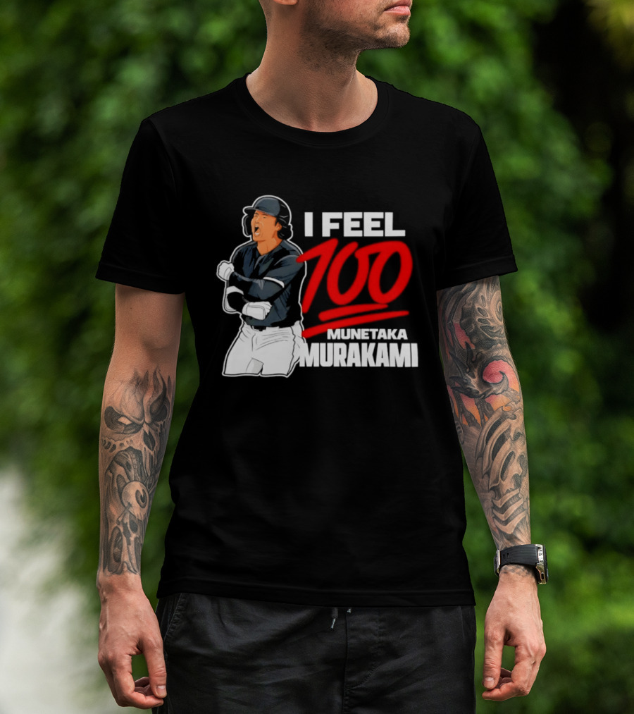 I Feel 100 Munetaka Murakami Baseball MLB Black T-Shirt