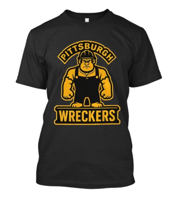 Pittsburgh Wreckers Steelers Pro Football Worker T-Shirt