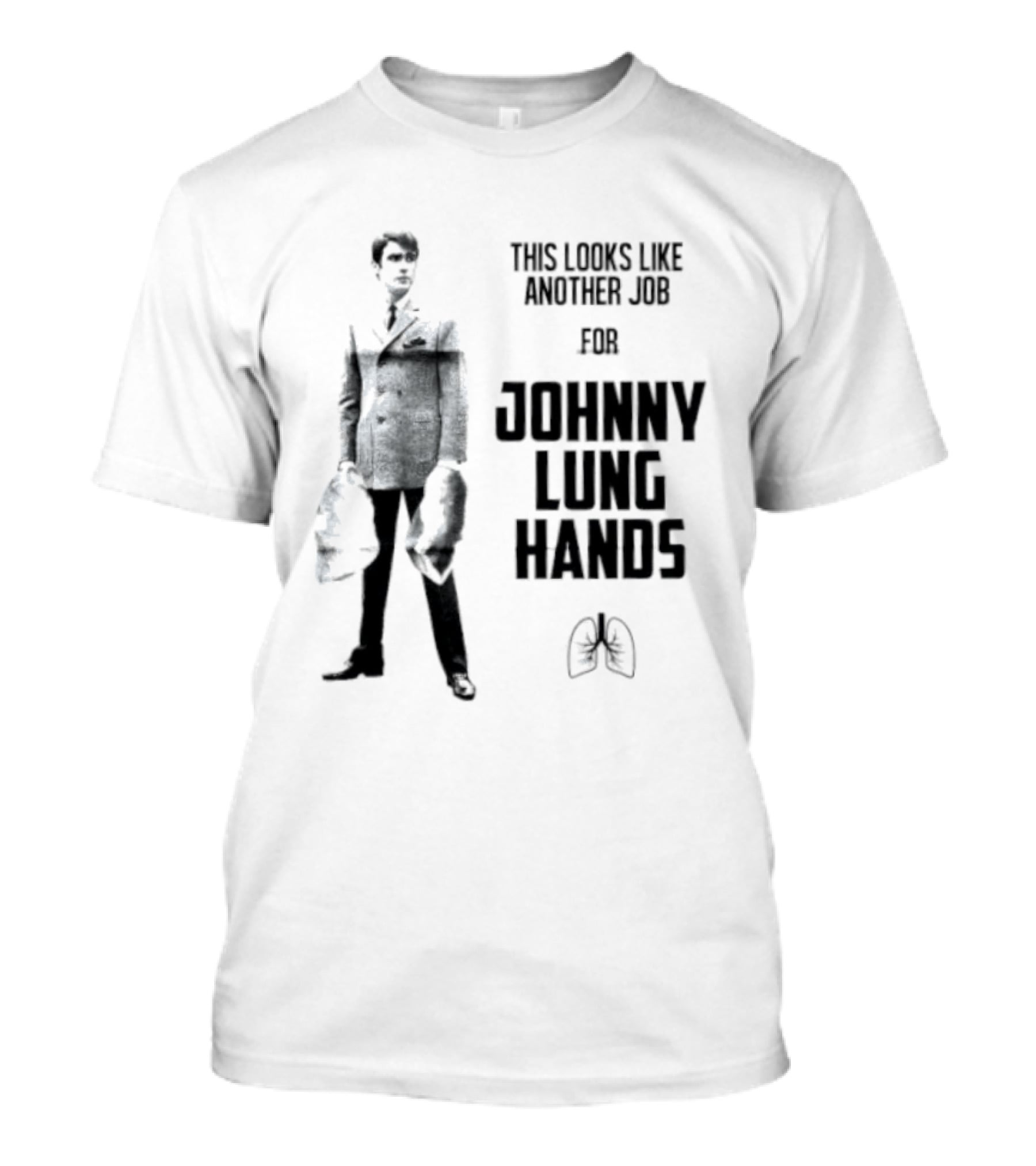 This Looks Like Another Job For Johnny Lung Hands Retro Noir T-Shirt