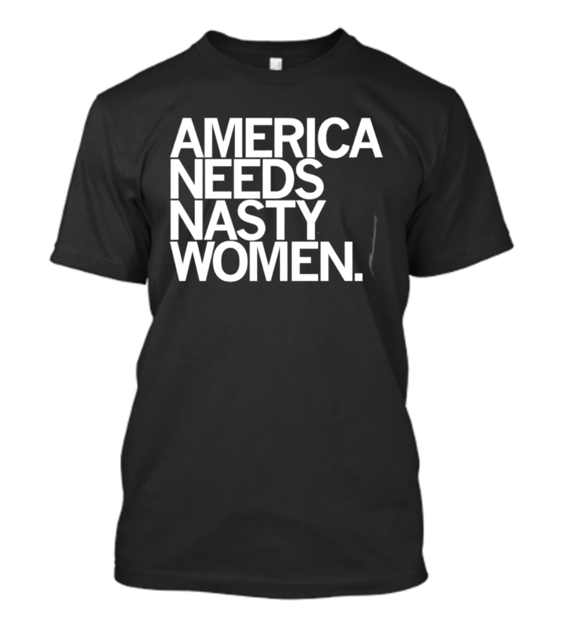 America Needs Nasty Women Feminist Empowerment T-Shirt