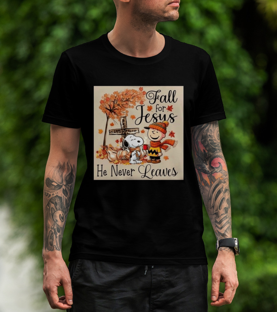 Charlie Brown Snoopy Fall For Jesus He Never Leaves Autumn Scene T-Shirt