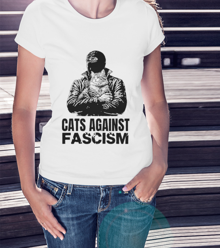 Cats Against Fascism Anarchist Cat Resistance Anti Fascist Movement T-Shirt