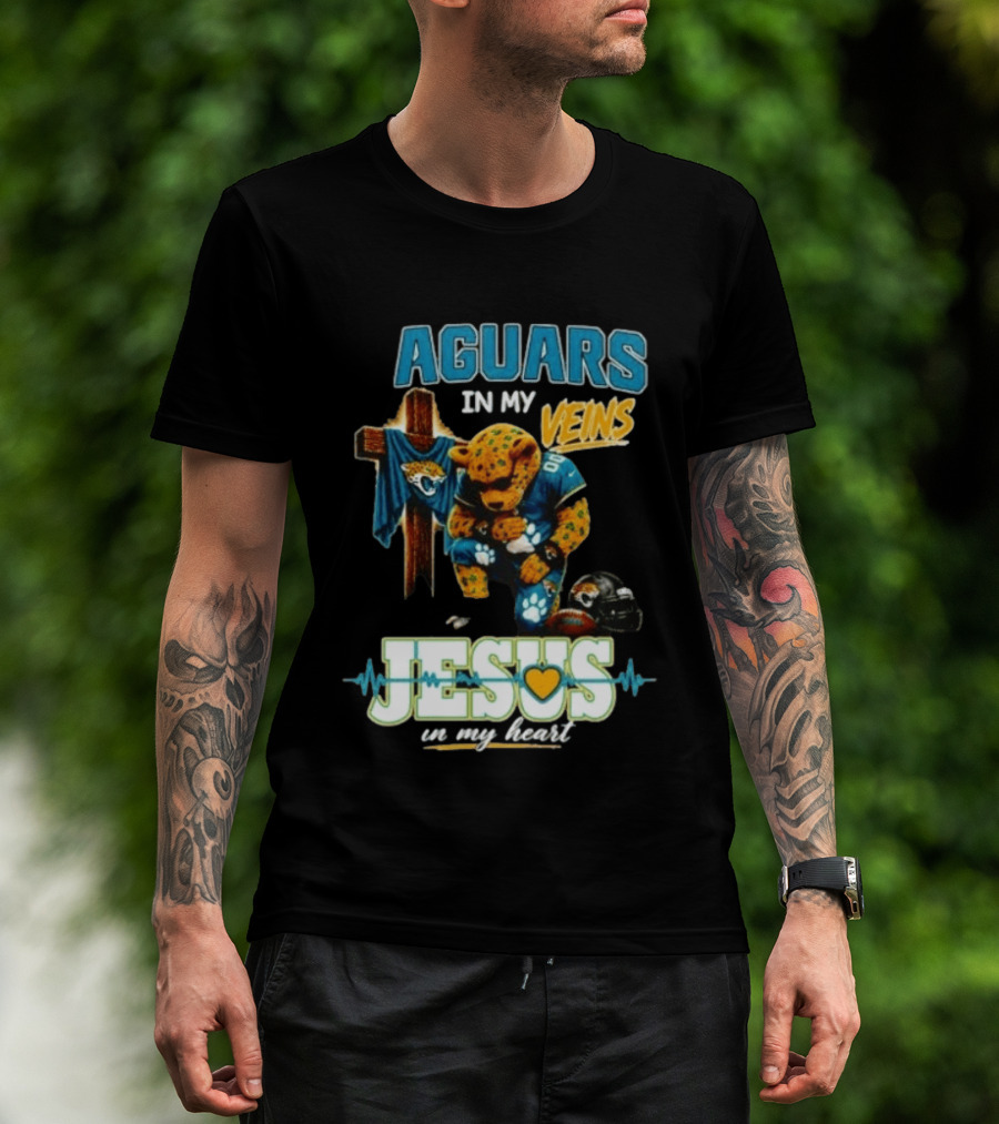 Jaguars In My Veins Jesus In My Heart Jacksonville Jaguars Football Fan Faith T-Shirt