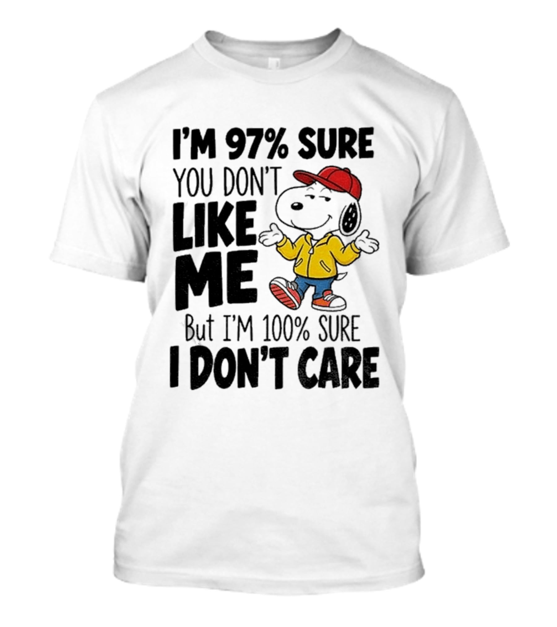 I'm 97% Sure You Don't Like Me But I'm 100% Sure I Don't Care Snoopy Red Hat Yellow Jacket T-Shirt
