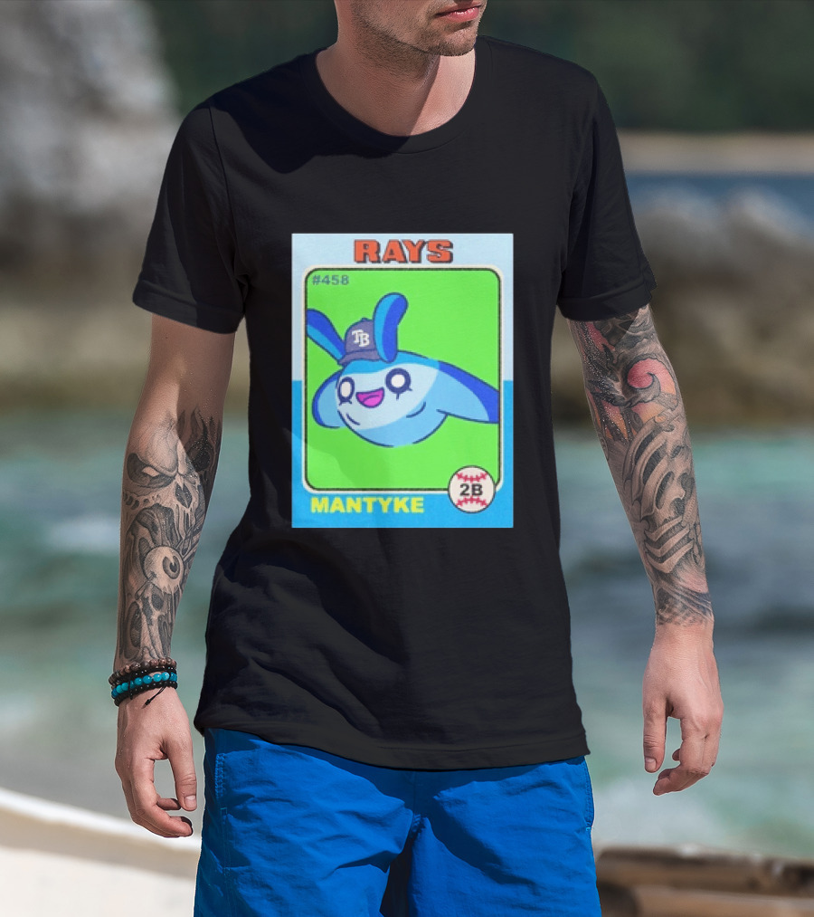 Rays Mantyke Tampa Bay No 458 Baseball Card TB T-Shirt