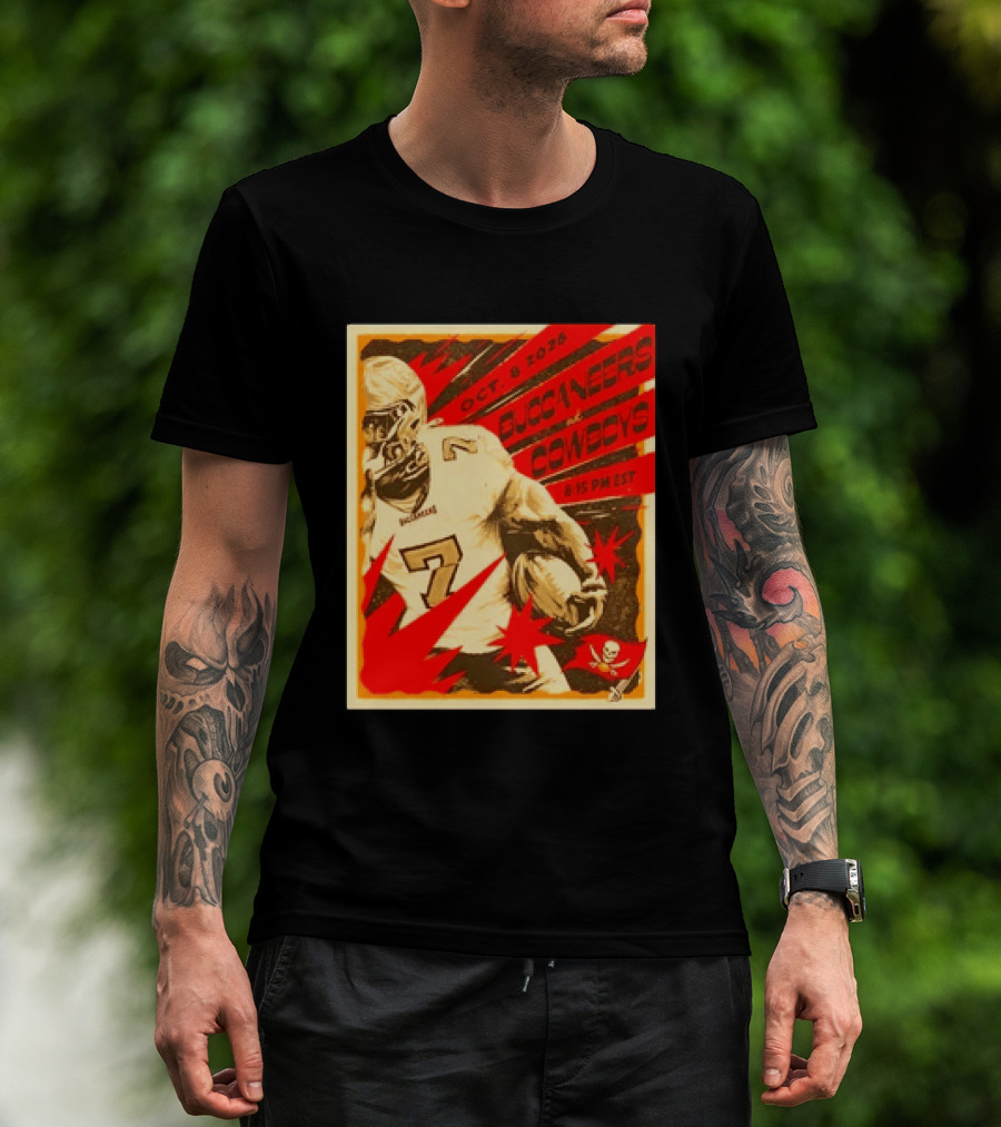 Buccaneers At Cowboys October 8 2026 8:15 PM EST T-Shirt