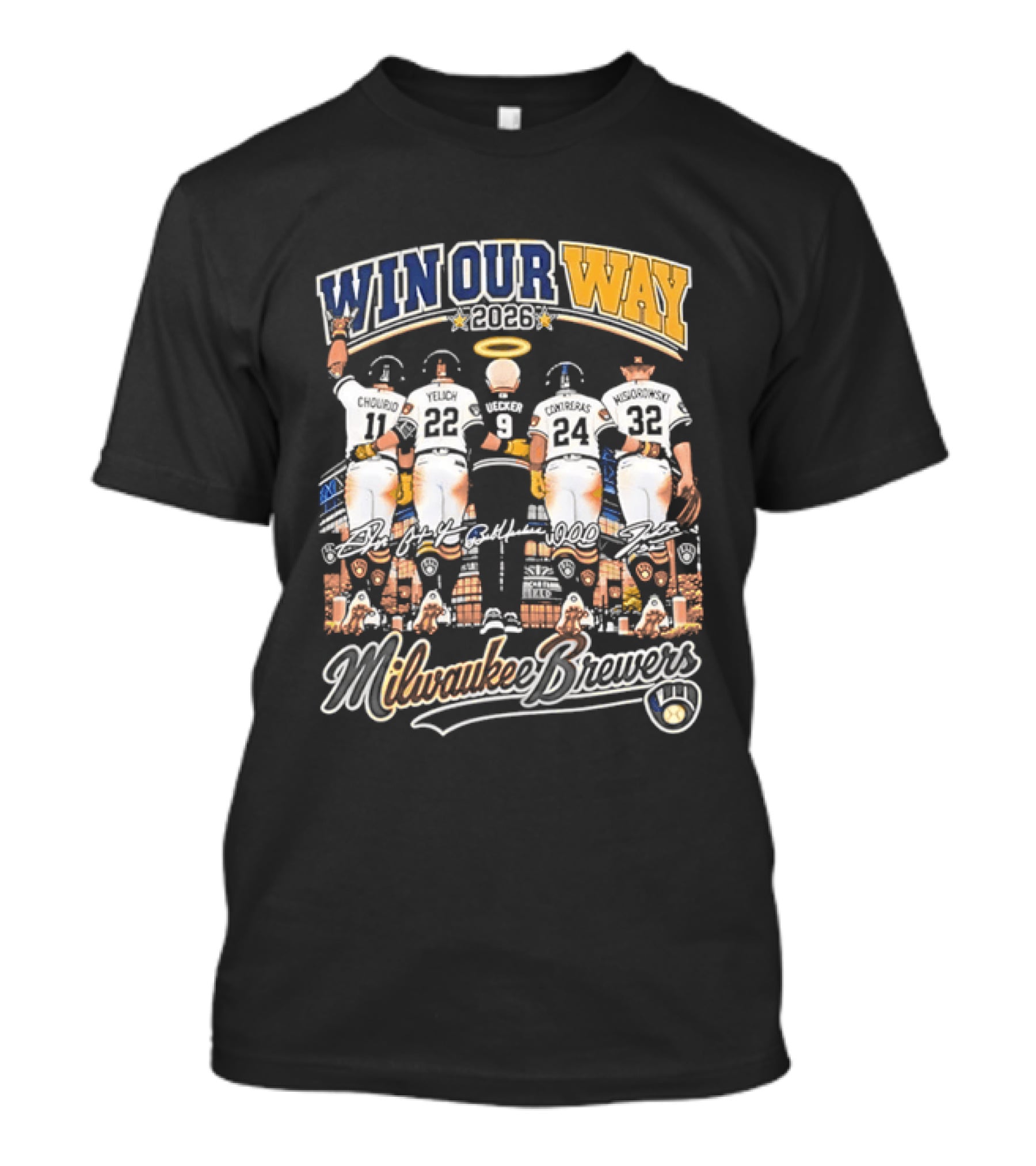 Win Our Way 2026 Milwaukee Brewers Chourio Yelich Uecker Contreras Misiorowski T-Shirt