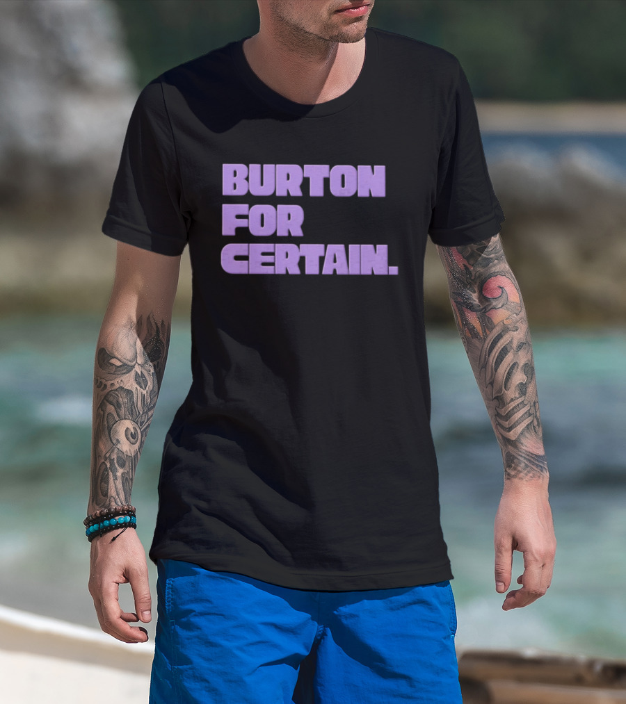 Golden State Valkyries Burton For Certain T-Shirt