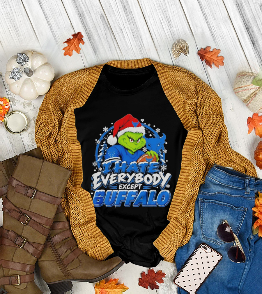 I Hate Everybody Except Buffalo Grinch X Buffalo Bulls Christmas 2026 T-Shirt