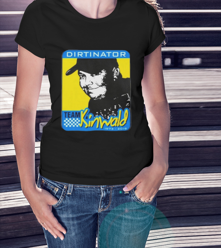 Dirtinator Team Kinwald 1973 2019 Racing T-Shirt