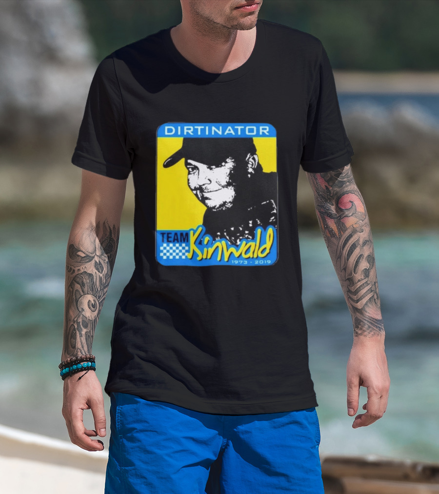 Dirtinator Team Kinwald 1973 2019 Racing T-Shirt