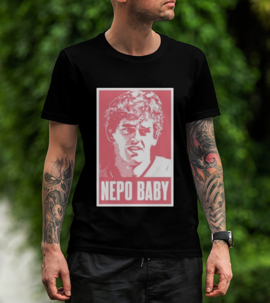 Nepo Baby Pop Culture Celebrity Nepotism T-Shirt