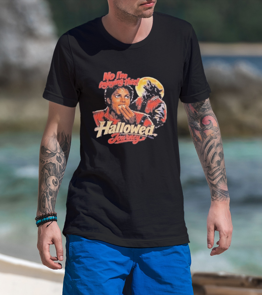 No I'm Enjoying This Hallowed Journey Werewolf Thriller Eating Popcorn T-Shirt
