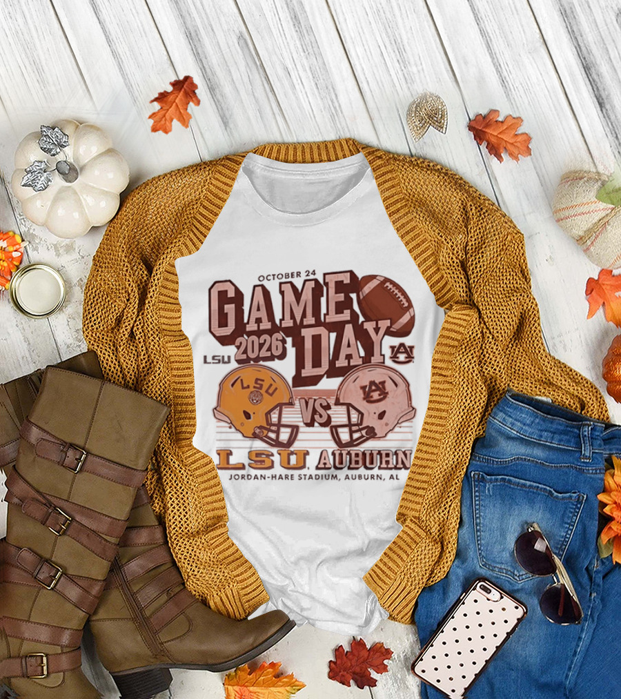 LSU Vs Auburn Game Day October 24 2026 Jordan Hare Stadium Auburn AL T-Shirt