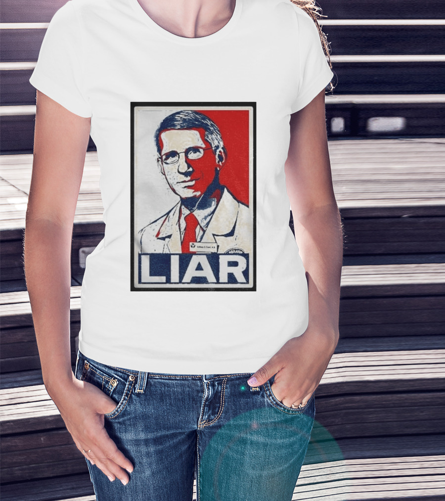 Dr Fauci Liar Political Parody Red White Blue T-Shirt