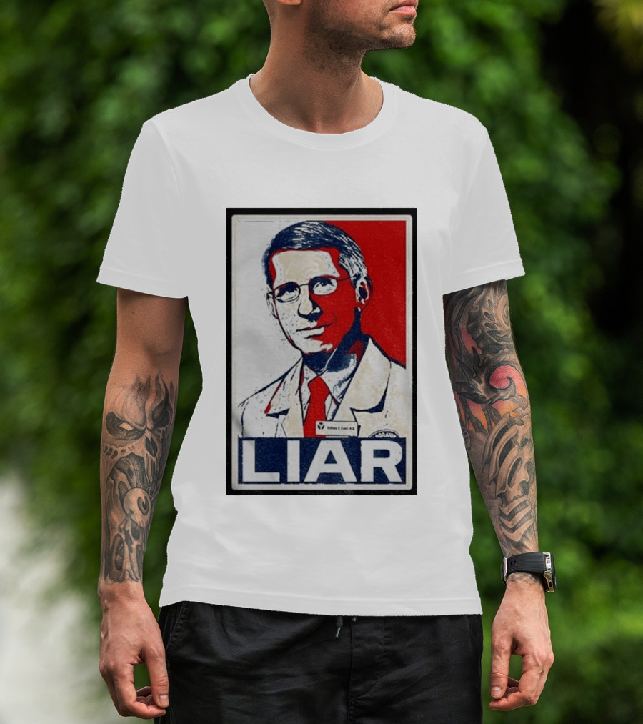 Dr Fauci Liar Political Parody Red White Blue T-Shirt
