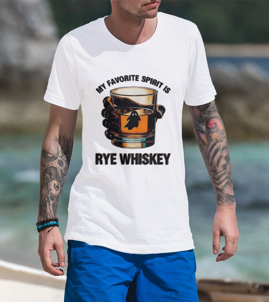 My Favorite Spirit Is Rye Whiskey Ghost Glass T-Shirt