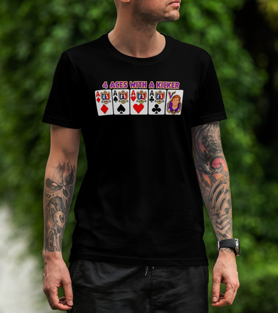 4 Aces With A Kicker Minnesota Vikings Football T-Shirt
