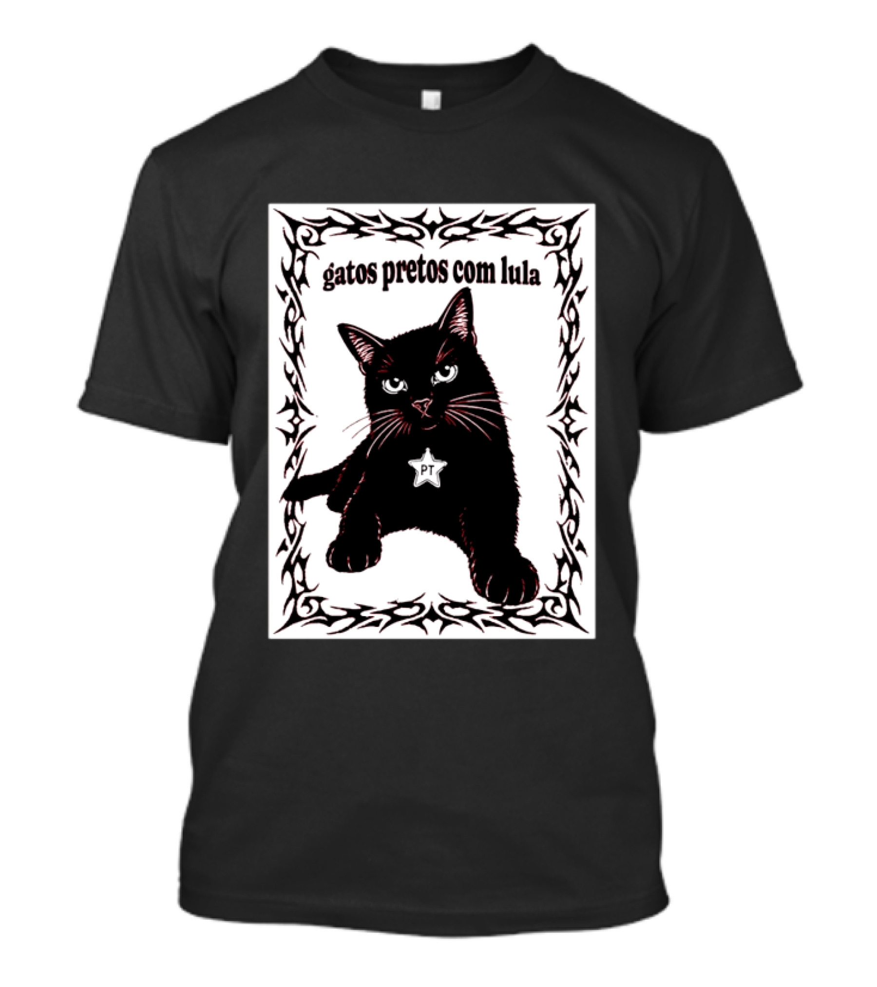 Gatos Pretos Com Lula PT Black Cat Brazil Politics T-Shirt