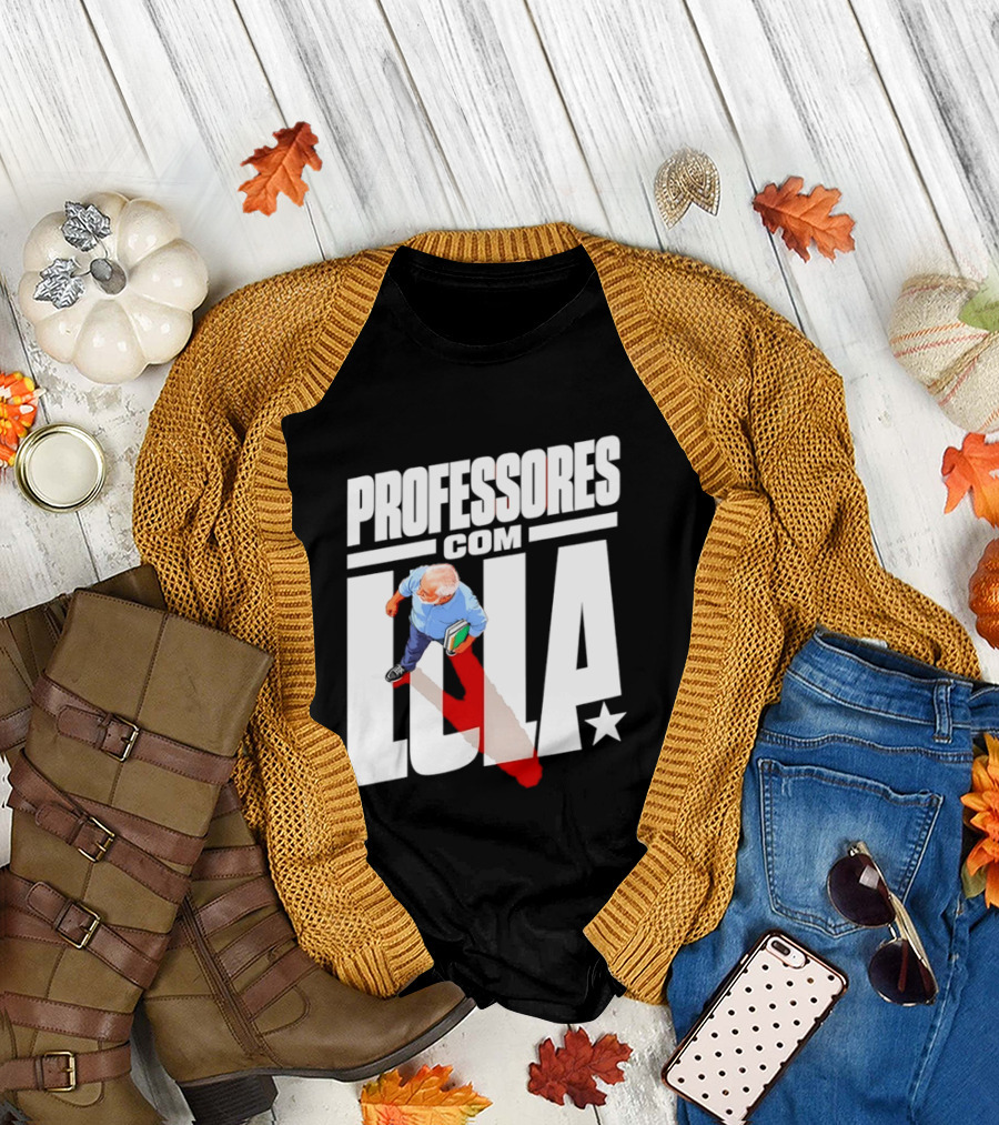 Professores Com Lula Brazil Politics PT Star T-Shirt