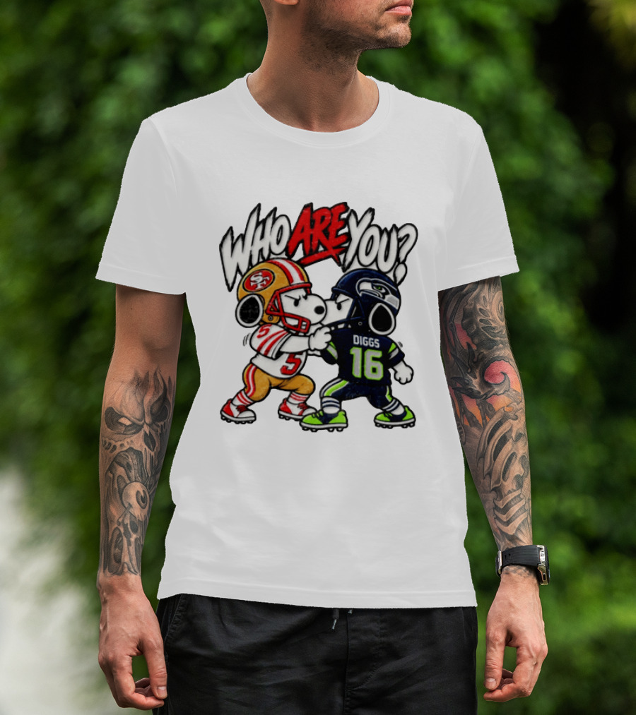 Who Are You Snoopy Version 49ers Vs Seahawks Diggs 16 T-Shirt