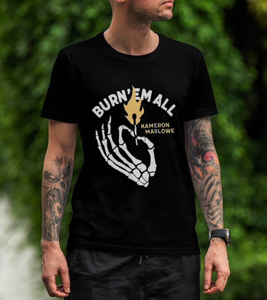 Burn 'Em All Kameron Marlowe Skeleton Flame T-Shirt