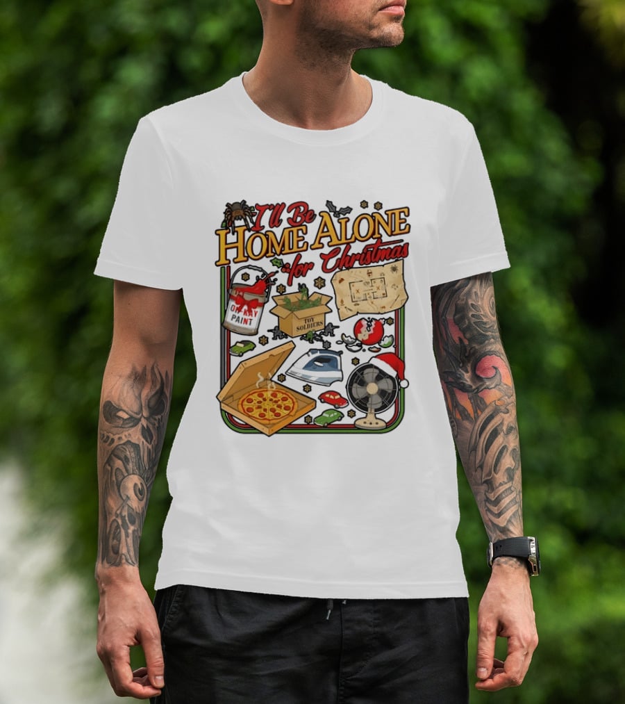 I'll Be Home Alone For Christmas With Toy Soldiers And Pizza T-Shirt